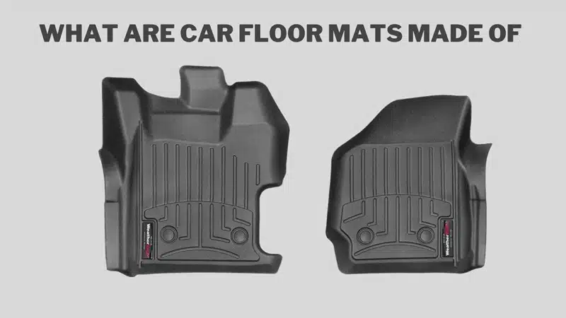 what are car floor mats made out of